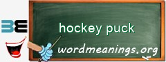 WordMeaning blackboard for hockey puck